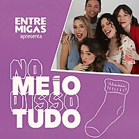 No Meio Disso Tudo
