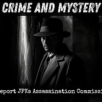 The Warren Report JFKs Assassination Commission Findings