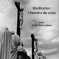 Les chemins de croix avec Etoile Notre Dame