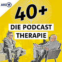 40+ Die Podcast Therapie