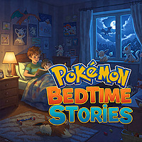 Pokémon Bedtime Stories