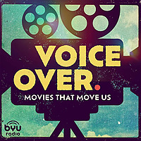 Voiceover: Movies that Move Us