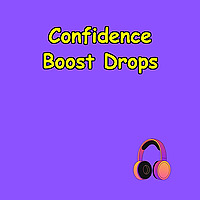 Confidence Boost Drops | Talk Like a Leader