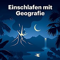 Einschlafen mit Geografie