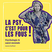 La psy, c'est pour les fous! | sante mentale | psychologie | psychotherapie |  prendre soin de soi  | cle de comprehension |