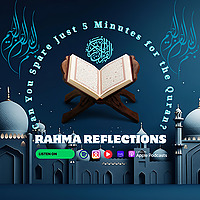 Rahma Reflections Podcast: Islam Simplified
