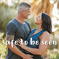 Safe To Be Seen
