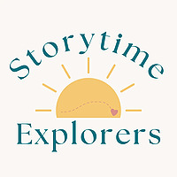 Storytime Explorers: Stories for Toddlers, Preschoolers and Growing Minds