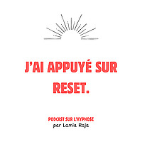 J'ai appuyé sur reset