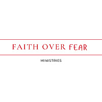 Faith Over Fear