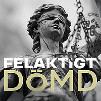 Felaktigt Dömd