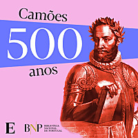 Camões: 500 anos de História e de Lenda