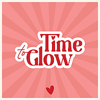 Time To Glow