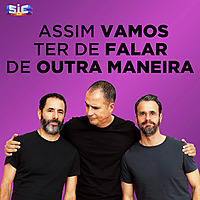 Assim Vamos Ter de Falar de Outra Maneira
