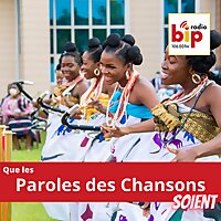 Que les paroles des chansons soient - BIP radio