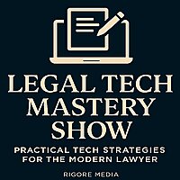 LEGAL TECH MASTERY