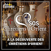 A la découverte des chrétiens d'Orient