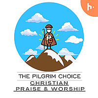 Christian Praise and Worship Songs