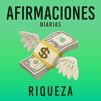 Afirmaciones Diarias - Riqueza