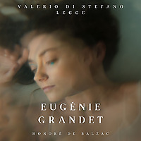 Honoré de Balzac - Eugénie Grandet