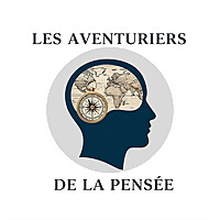 Les Aventuriers de la pensée (sciences sociales : sociologie, anthropologie, psychologie, histoire)