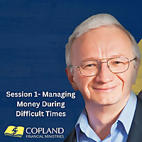 Session 1- Managing money-difficult times.