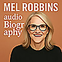 Mel Robbins  - Audio Biography