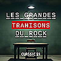 Les Grandes Trahisons du Rock
