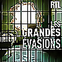 Les grandes évasions