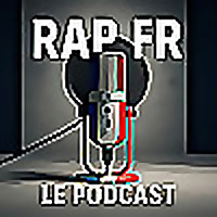 Rap FR Le Podcast