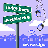 Neighbors Neighboring