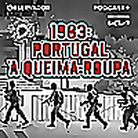 1983: Portugal à Queima-Roupa