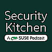 Security Kitchen. A SUSE Podcast