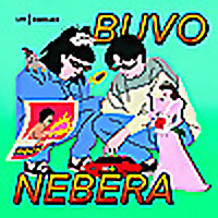 Buvo nebėra