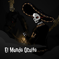 El Mundo Oculto: Las Raíces de México