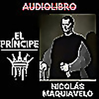 El Príncipe - Nicolás de Maquiavelo