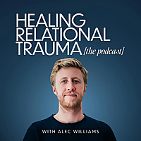 The Healing Childhood Trauma Podcast