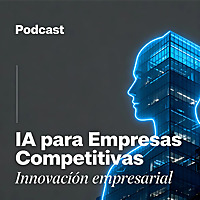 IA para Empresas Competitivas by David Huerta