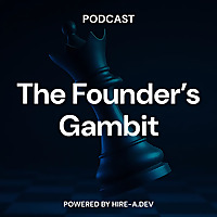 The Founder's Gambit