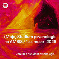 (Moje) Studium psychologie na AMBIS / 2025 - 2026