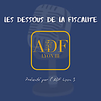 Les dessous de la fiscalité