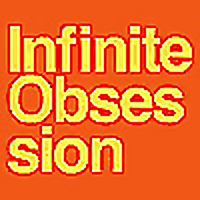 Infinite Obsession