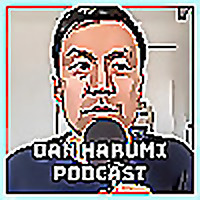 The Dan Harumi Podcast
