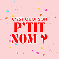 C'est quoi son prénom ?