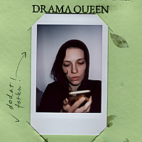 DRAMA QUEEN
