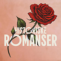 Historiske Romanser - svik, drap og kjærlighet