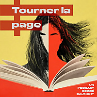 Tourner la page, podcast littéraire et d'histoires intimes