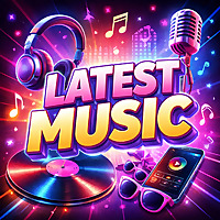 Latest music