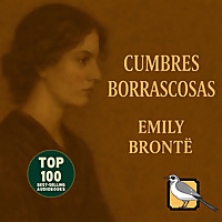 Cumbres borrascosas (Emily Brontë)