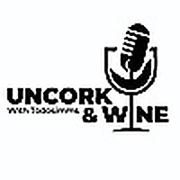Uncork and Wine Podcast